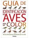 Guide d'IDENTIFICATION DES OISEAUX PAR LEURS éditions de la COULEUR de TIKAL