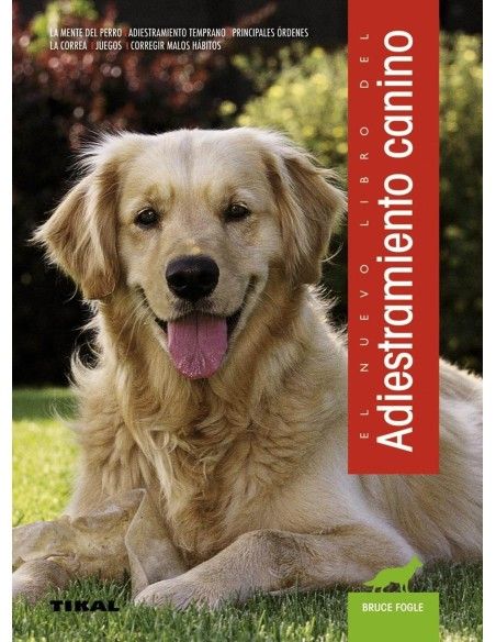 Le nouveau livre de la FORMATION de CHIEN edicones TIKAL